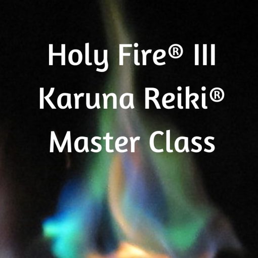 June 7-9, 2024 - Holy Fire® III Karuna Reiki® Master
